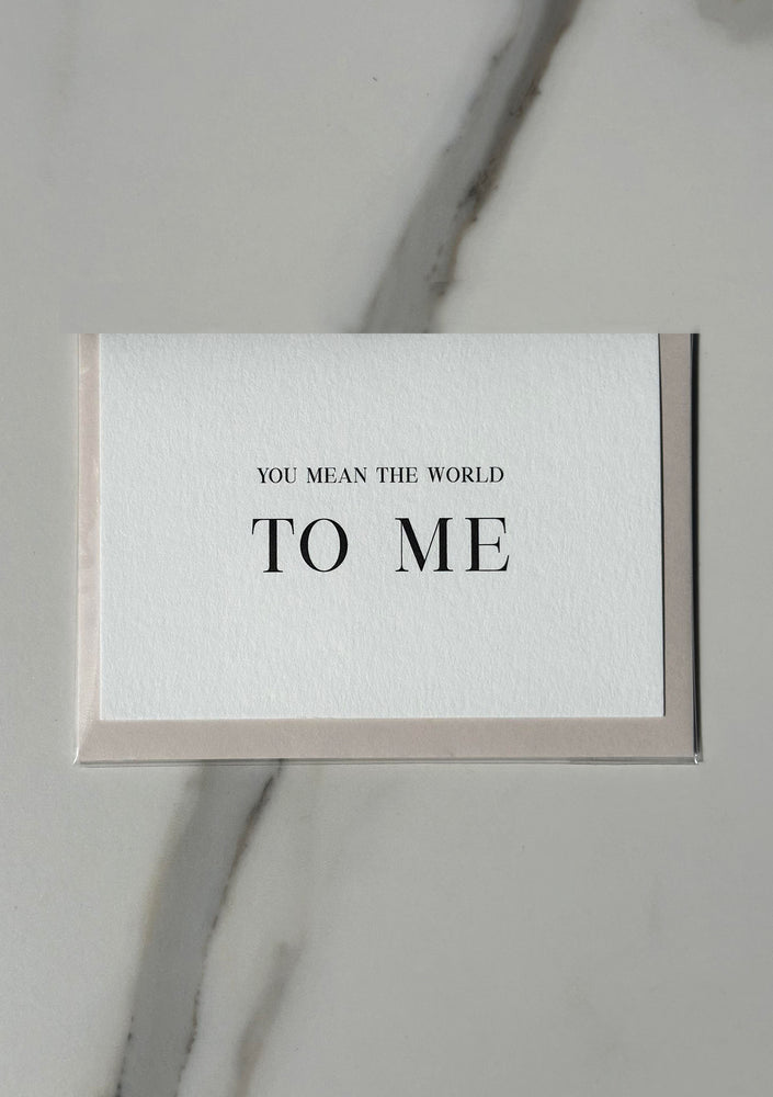 
                  
                    Load image into Gallery viewer, YOU MEAN THE WORLD TO ME CARD
                  
                