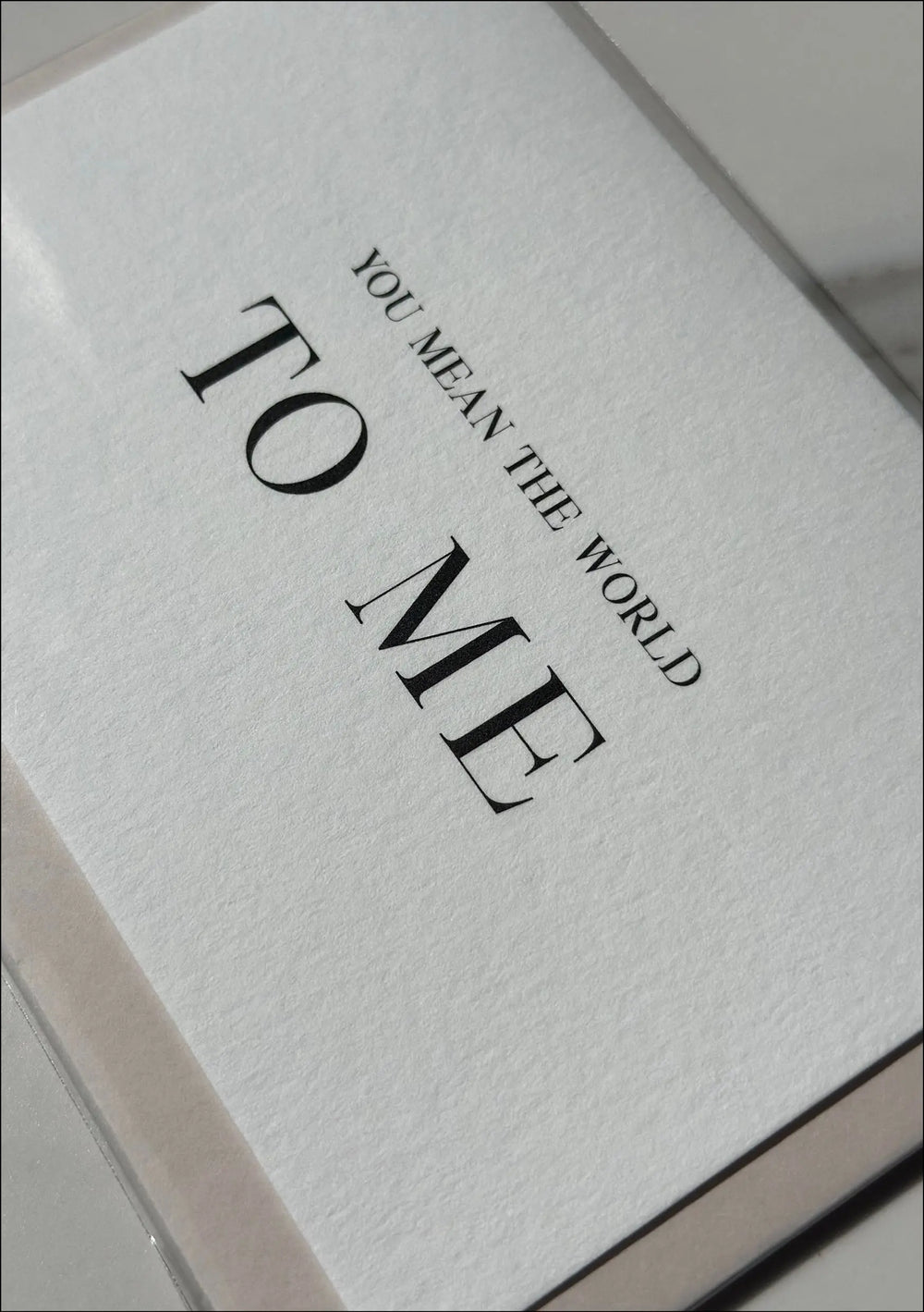 YOU MEAN THE WORLD TO ME CARD Lolaknightofficial